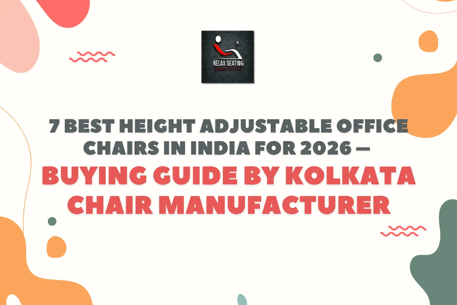 Height Adjustable Office Chairs - Relax Seating System