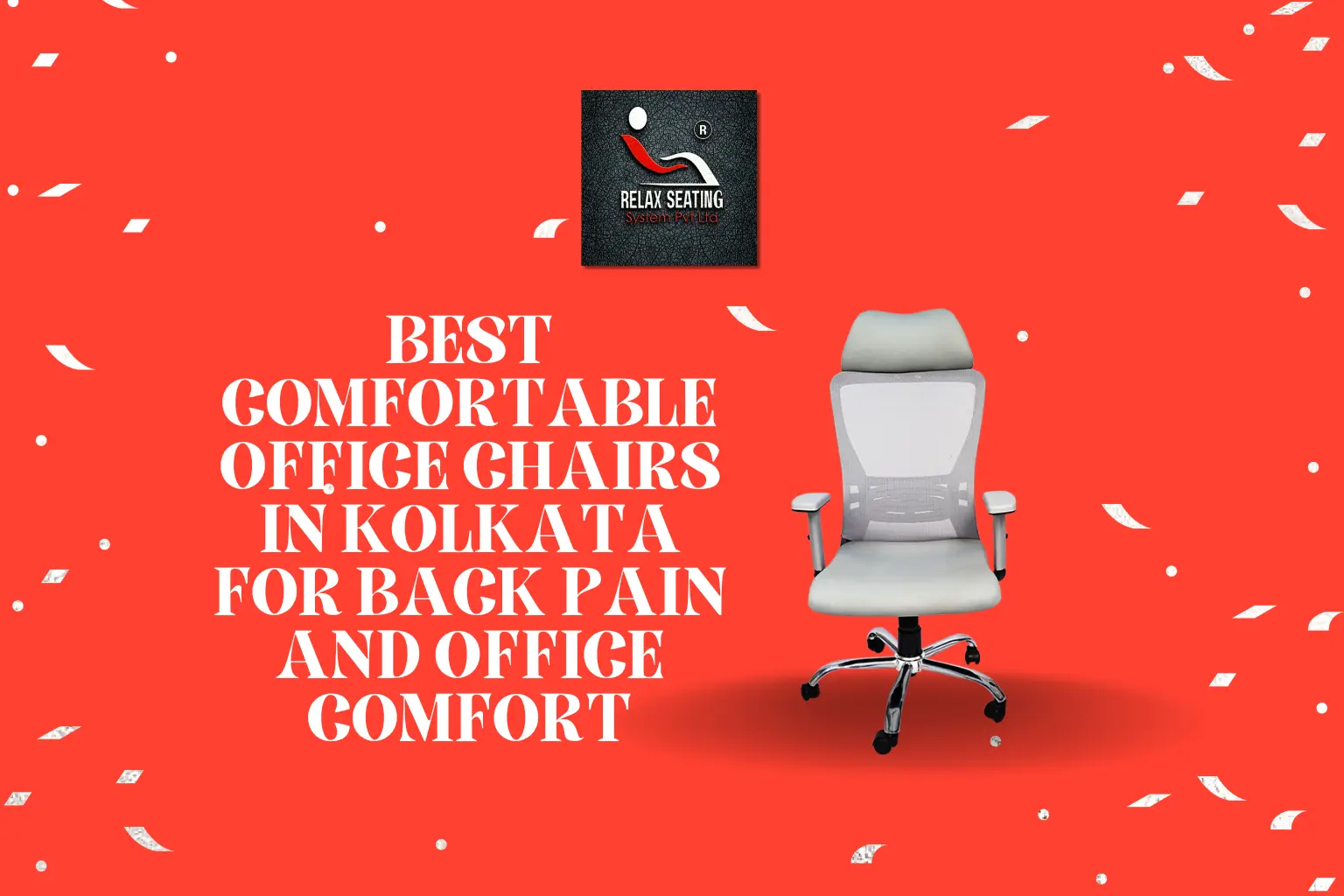 Comfortable Office Chairs - Relax Seating System