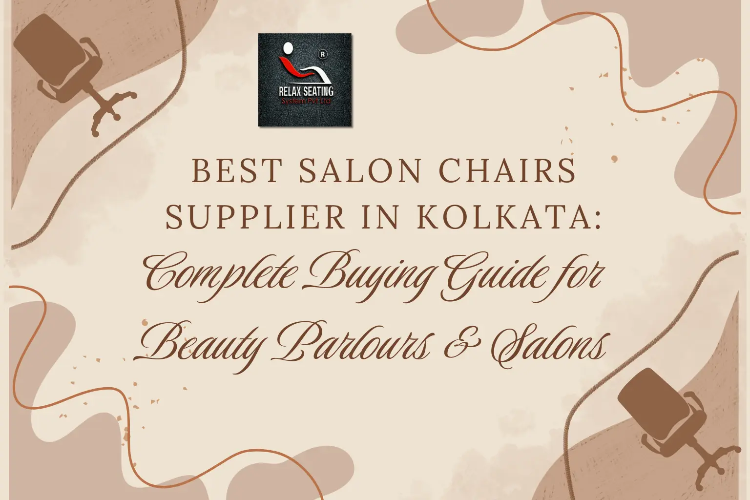 Salon Chairs Supplier in Kolkata - Relax Seating System