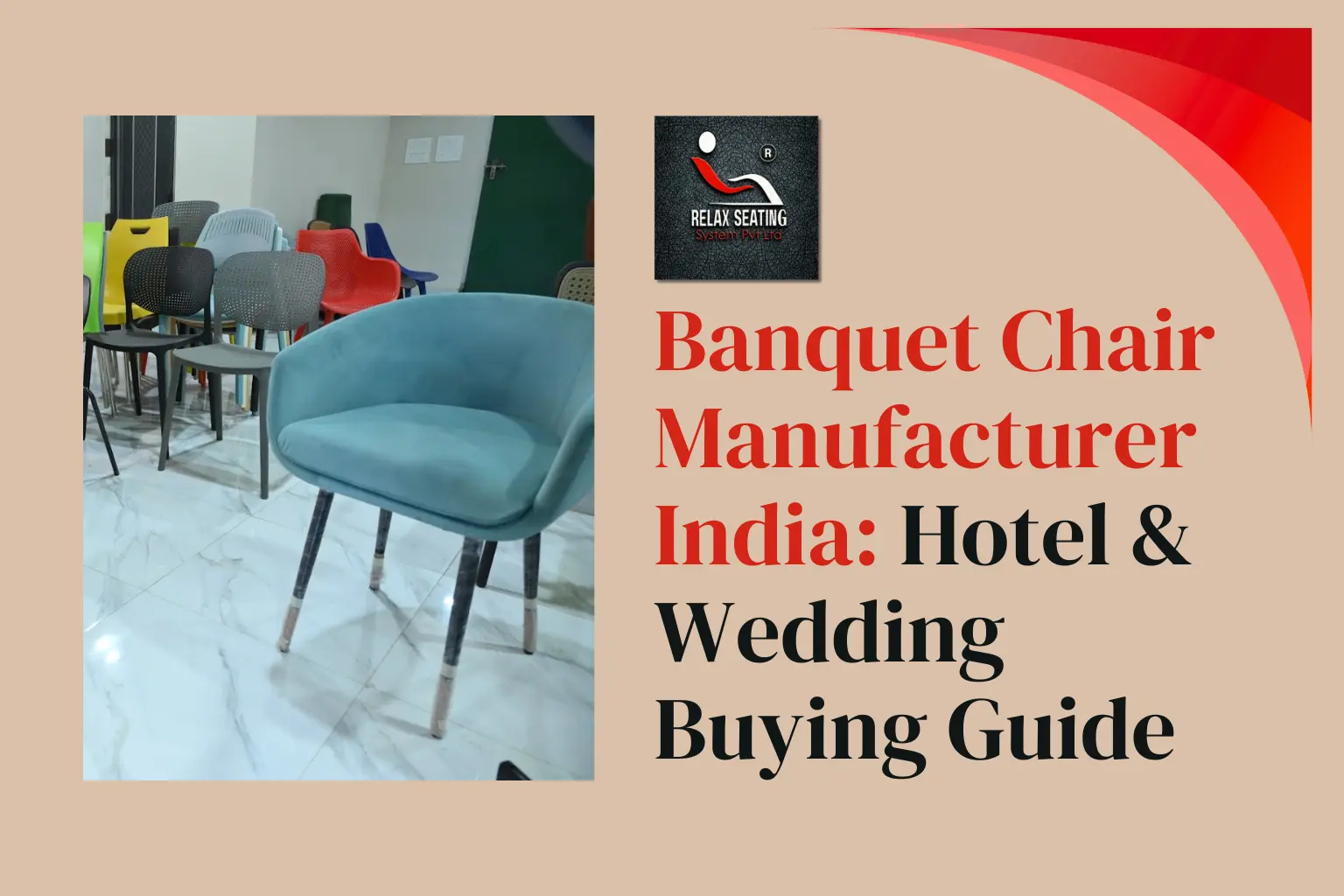 Banquet Chair Manufacturer India - Relax Seating System